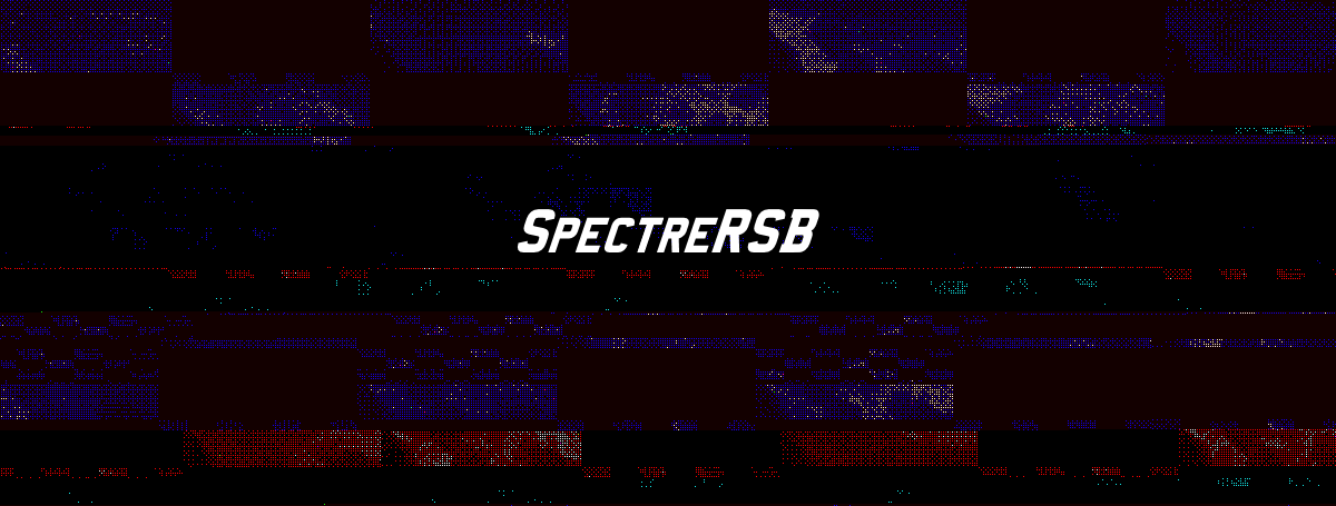 SpectreRSB – new Spectre CPU side-channel attack using the Return Stack Buffer